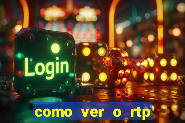 como ver o rtp dos slots